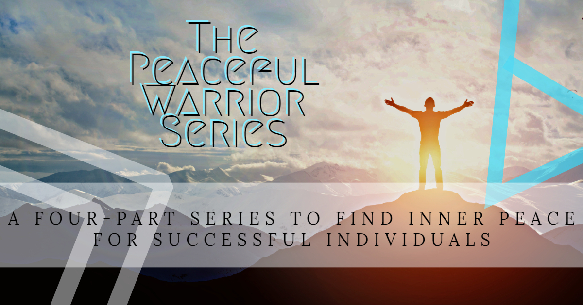 the peaceful warrior